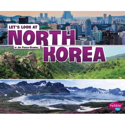 Let's Look at North Korea