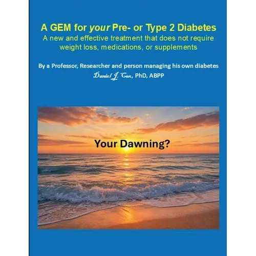 A GEM for your Pre- or Type 2 Diabetes