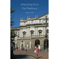 Watching from the Shadows