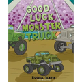 Good Luck, Monster Truck