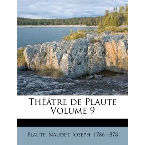 Théâtre de Plaute Volume 9
