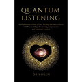 Quantum Listening