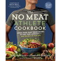 The No Meat Athlete Cookbook: Whole Food, Plant-Based Recipes to Fuel Your Workouts - And the Rest of Your Life