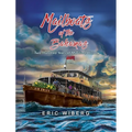 Mailboats of the Bahamas: 200 Years of Maritime History