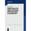 Geschichte Der Frühen Römischen Kaiserzeit