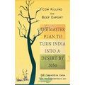 Cow Killing And Beef Export - The Master Plan To Turn India Into A Desert By 2050