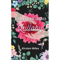 The Hummingbird Lullaby