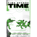 Time Before Time Volume 3
