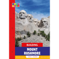Building Mount Rushmore