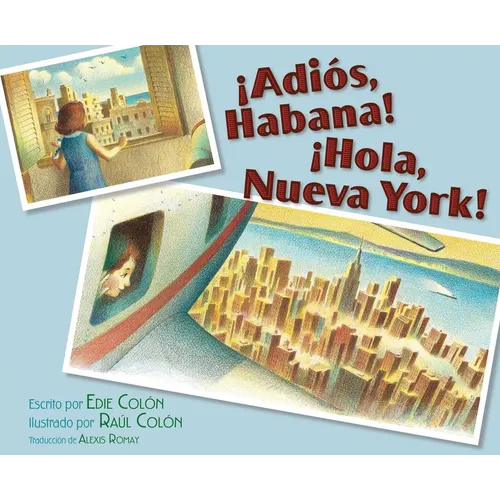 ¡Adiós, Habana! ¡Hola, Nueva York! (Good-Bye, Havana! Hola, New York!)