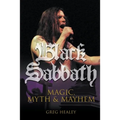 Black Sabbath: Magic, Myth and Mayhem