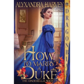 How to Marry a Duke