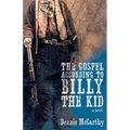 The Gospel According to Billy the Kid
