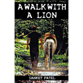 A Walk With A Lion