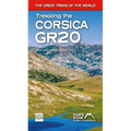 Trekking the Corsica Gr20: Two-Way Trekking Guide: Real Ign Maps 1:25,000