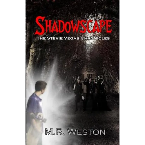 Shadowscape: The Stevie Vegas Chronicles