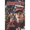 Bloomington Boys: Banshee