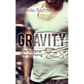 Gravity: Verbotene Versuchung