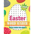 Easter Word Search Puzzle Book for Adults Large Print: Activity Book for Adults + Bonus Games (Mazes & Sudoku)! Brain Exercise, Fun, and Relaxation in