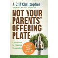 Not Your Parents' Offering Plate: A New Vision for Financial Stewardship
