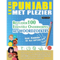 Leer Punjabi Met Plezier - Voor Kinderen: Van Alle Leeftijden - Bestudeer 100 Essentiële Onderwerpen Met Woordzoekers - Vol.1