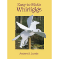 Easy-To-Make Whirligigs