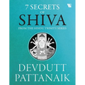 7 Secrets Of Shiva