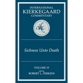 International Kierkegaard Commentary Volume 19: The Sickness Unto Death