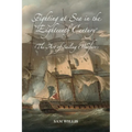 Fighting at Sea in the Eighteenth Century: The Art of Sailing Warfare