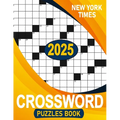 New York Times Crossword Puzzles Book 2025