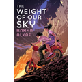 The Weight of Our Sky