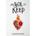 My Sol To Keep
