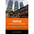 India in the 21st Century: What Everyone Needs to Know