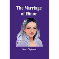 The Marriage of Elinor