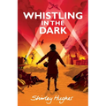 Whistling in the Dark