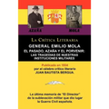 General Emilio Mola: El Pasado, Azana y El Porvenir: Las Tragedias de Nuestras Instituciones Militares, Coleccion La Critica Literaria Por