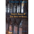 Thirty Seals & The Seal Of Seals