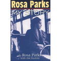Rosa Parks: My Story