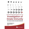 Experimental Approaches for Investigation of Innate Immunity