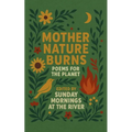 Mother Nature Burns