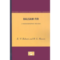 Balsam Fir: A Monographic Review