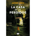 La Casa de Los Perdidos / The House of Those Lost