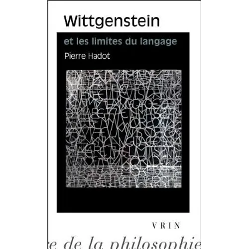 Wittgenstein Et Les Limites Du Langage