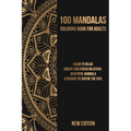 Mandala Coloring Book: Color to Relax, Create and Stress Relieving, Beautiful Mandala, A Designs to Soothe the Soul