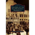Theatres of the San Francisco Peninsula