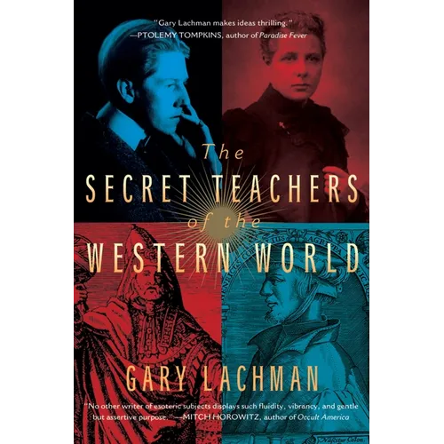 The Secret Teachers of the Western World