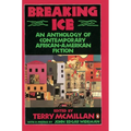 Breaking Ice: An Anthology of Contemporary African-American Fiction