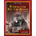 Portrait of the Baltimore & Ohio Lake Branch: Part 2