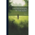 The Soliloquy Of The Soul