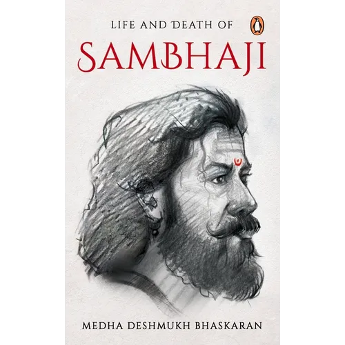Life and Death of Sambhaji
